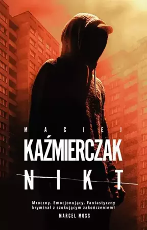 eBook Nikt - Maciej Kaźmierczak mobi epub