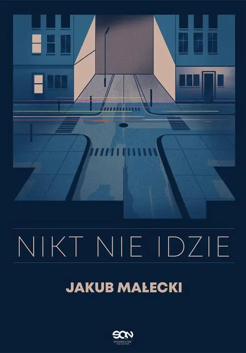 eBook Nikt nie idzie (nowe wydanie) - Jakub Małecki mobi epub