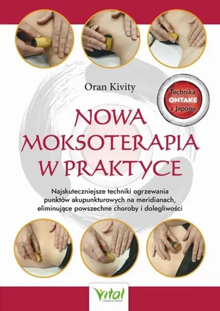 eBook Nowa moksoterapia w praktyce - Oran Kivity epub mobi