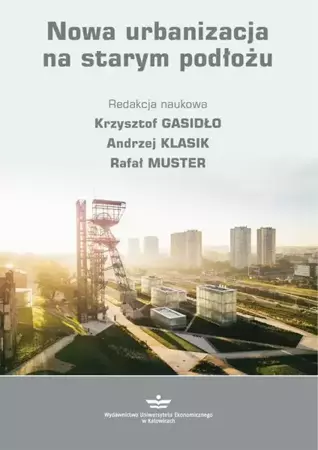 eBook Nowa urbanizacja na starym podłożu - Krzysztof Gasidło