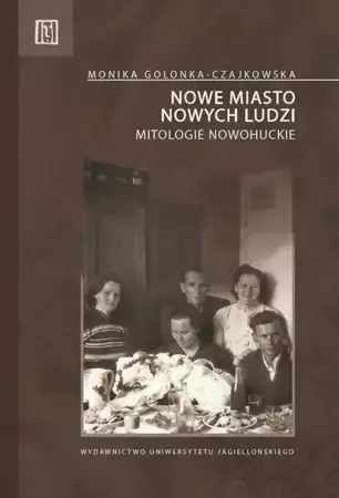 eBook Nowe miasto nowych ludzi - Monika Golonka-Czajkowska