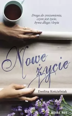 eBook Nowe życie - Ewelina Kościelniak mobi epub