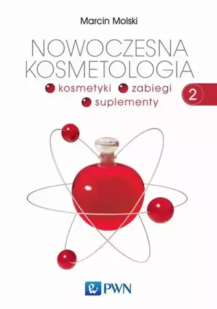 eBook Nowoczesna kosmetologia. Tom 2 - Marcin Molski epub mobi