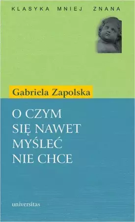 eBook O czym się nawet myśleć nie chce - Gabriela Zapolska