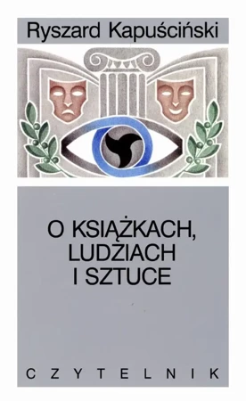 eBook O książkach, ludziach i sztuce - Ryszard Kapuściński mobi epub