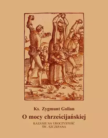 eBook O mocy chrześcijańskiej - Zygmunt Golian epub mobi