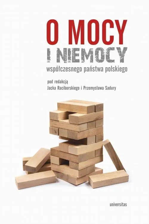 eBook O mocy i niemocy współczesnego państwa polskiego - Przemysław Sadura epub mobi