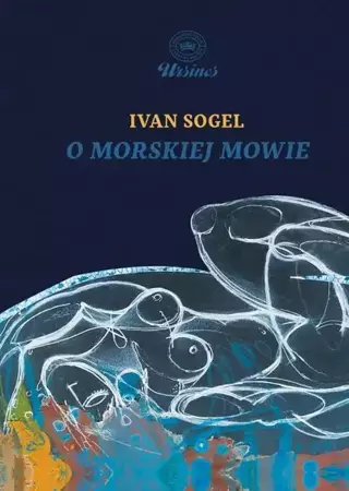 eBook O morskiej mowie - Ivan Sogel mobi epub