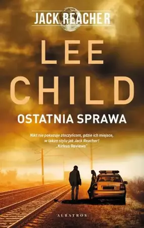 eBook OSTATNIA SPRAWA - Lee Child mobi epub