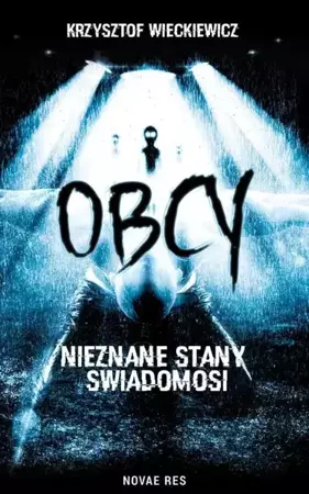 eBook Obcy. Nieznane stany świadomości - Krzysztof Więckiewicz mobi epub