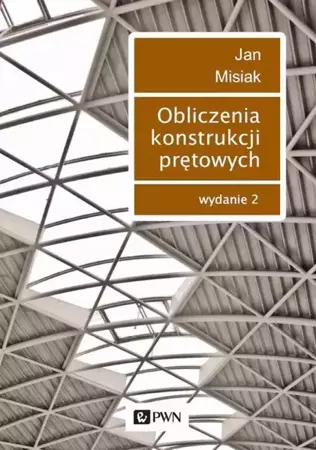 eBook Obliczenia konstrukcji prętowych - Jan Misiak mobi epub