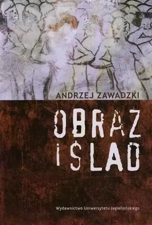 eBook Obraz i ślad - Andrzej Zawadzki