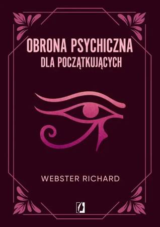 eBook Obrona psychiczna dla początkujących - Richard Webster epub mobi