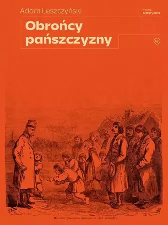 eBook Obrońcy pańszczyzny - Adam Leszczyński mobi epub