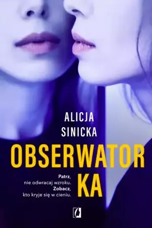 eBook Obserwatorka - Alicja Sinicka mobi epub