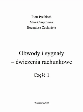 eBook Obwody i sygnały ‒ ćwiczenia rachunkowe. Część 1 - Piotr Preibisch