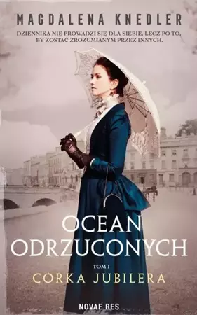 eBook Ocean odrzuconych. Tom 1 Córka jubilera - Magdalena Knedler epub mobi