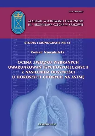 eBook Ocena związku wybranych uwarunkowań psychospołecznych z nasileniem duszności u dorosłych chorych na astmę - Roman Nowobilski