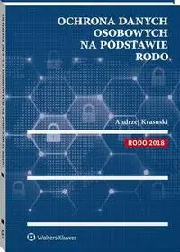 eBook Ochrona danych osobowych na podstawie RODO - Andrzej Krasuski