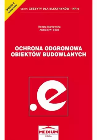 eBook Ochrona odgromowa obiektów budowlanych - Renata Markowska