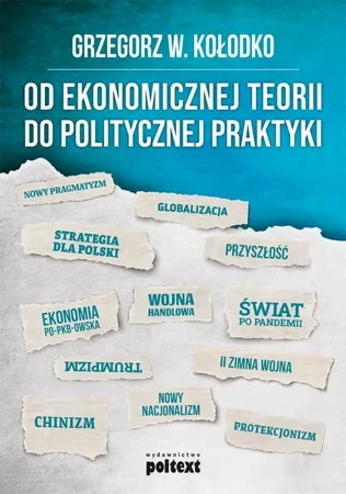 eBook Od ekonomicznej teorii do politycznej praktyki - Grzegorz W. Kołodko epub mobi