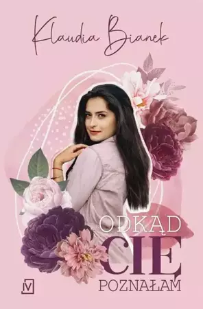 eBook Odkąd Cię poznałam - Klaudia Bianek epub mobi