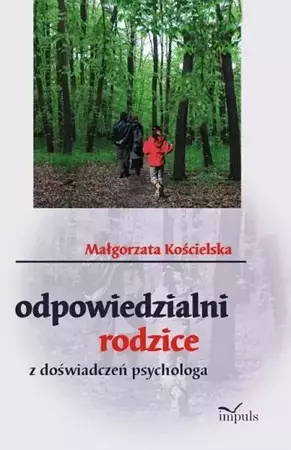 eBook Odpowiedzialni rodzice - Małgorzata Kościelska