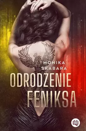 eBook Odrodzenie feniksa - Monika Skabara mobi epub