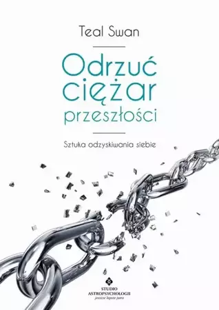 eBook Odrzuć ciężar przeszłości - Teal Swan mobi epub