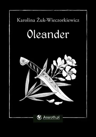 eBook Oleander - Karolina Żuk-Wieczorkiewicz epub mobi