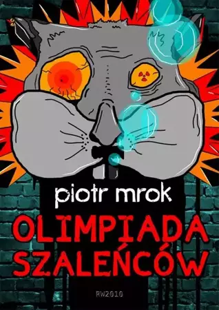 eBook Olimpiada szaleńców - Piotr Mrok mobi epub