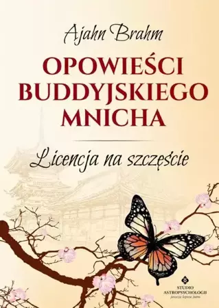 eBook Opowieści buddyjskiego mnicha. Licencja na szczęście - Ajahn Brahm mobi epub