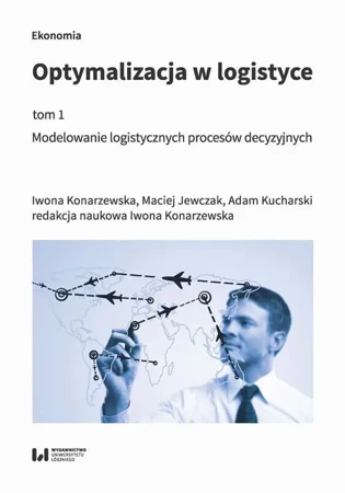 eBook Optymalizacja w logistyce, tom 1 - Iwona Konarzewska