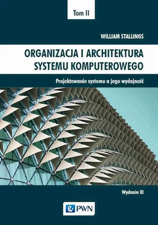 eBook Organizacja i architektura systemu komputerowego Tom 2 - William Stallings epub mobi