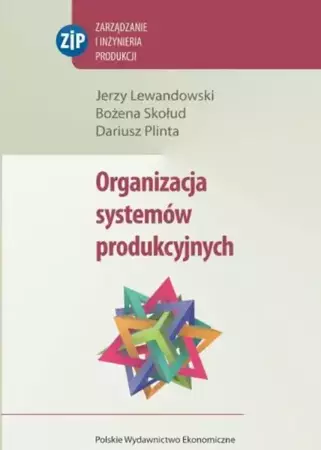 eBook Organizacja systemów produkcyjnych - Jerzy Lewandowski