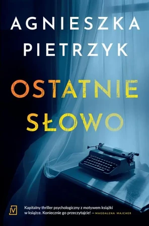 eBook Ostatnie słowo - Agnieszka Pietrzyk mobi epub