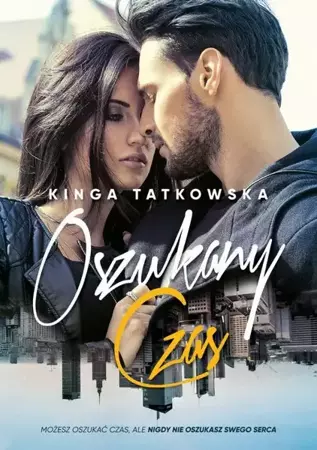 eBook Oszukany Czas - Kinga Tatkowska mobi epub