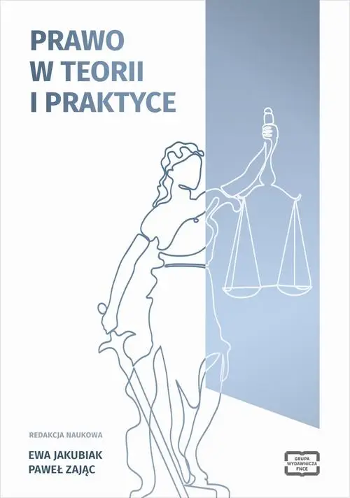 eBook PRAWO W TEORII I PRAKTYCE - Ewa Jakubiak