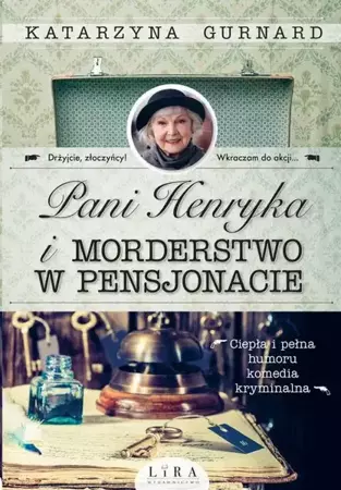 eBook Pani Henryka i morderstwo w pensjonacie - Katarzyna Gurnard epub mobi