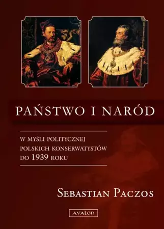 eBook Państwo i naród w myśli politycznej - Sebastian Paczos