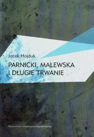 eBook Parnicki Malewska i długie trwanie - Jacek Hajduk