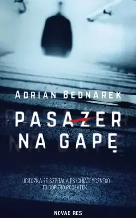 eBook Pasażer na gapę - Adrian Bednarek epub mobi