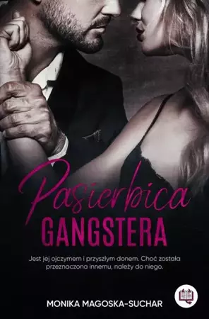 eBook Pasierbica gangstera - Monika Magoska-Suchar mobi epub