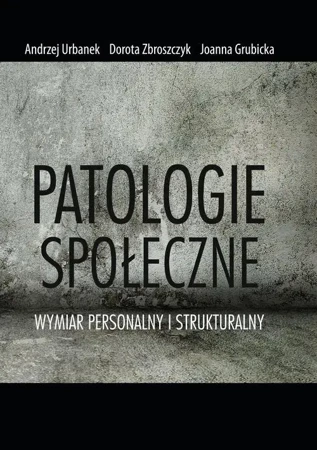 eBook Patologie społeczne - Andrzej Urbanek