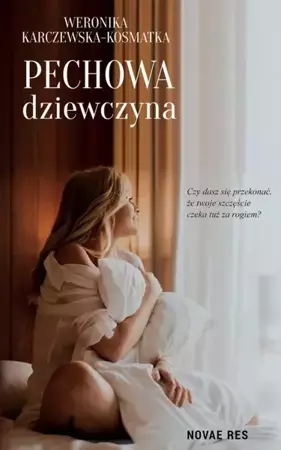 eBook Pechowa dziewczyna - Weronika Karczewska-Kosmatka mobi epub