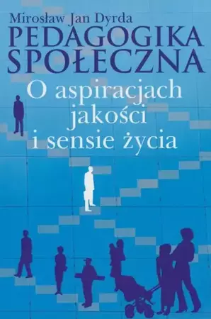 eBook Pedagogika społeczna - Mirosław Jan Dyrda