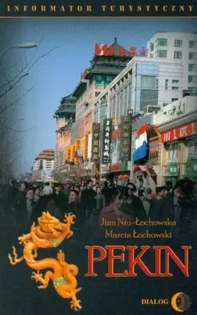 eBook Pekin Informator turystyczny - Marcin Łochowski mobi epub