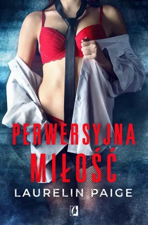 eBook Perwersyjna miłość. Kuszący duet. Tom 2 - Paige Laurelin epub mobi