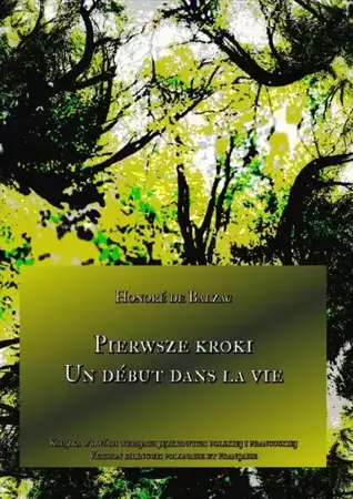 eBook Pierwsze kroki. Un début dans la vie - Honoré de Balzac epub mobi