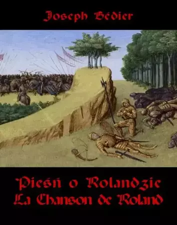 eBook Pieśń o Rolandzie. La Chanson de Roland - Joseph Bedier mobi epub